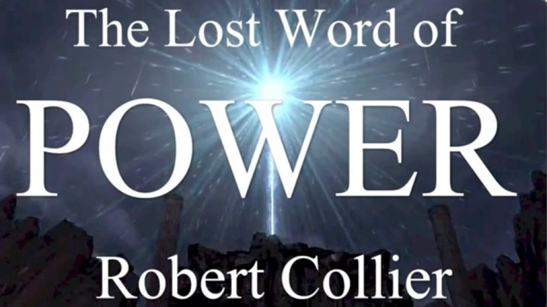 ⁣The Lost Word of POWER: Robert Collier - Complete Audio Book