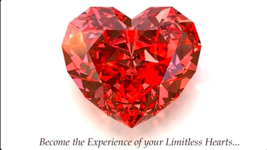 BECOME the Experience of your Limitless Heart