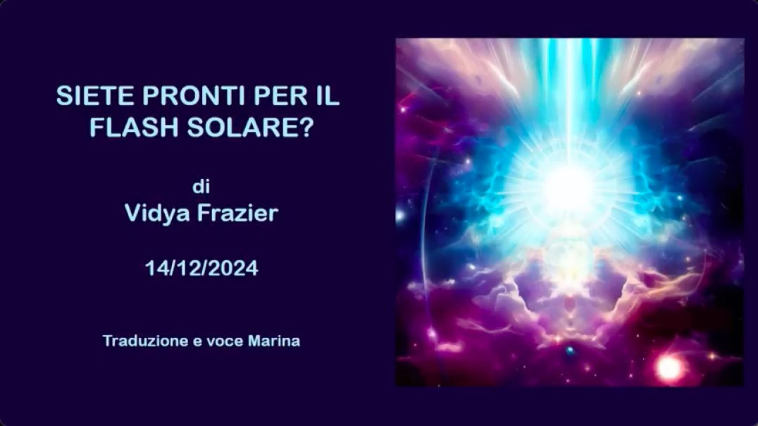 ⁣Siete pronti per il Flash Solare:  Di Vidya Frazier