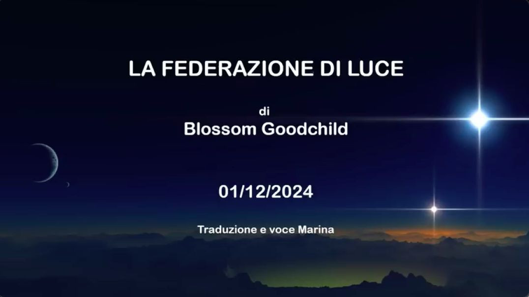 ⁣La Federazione di Luce: Di Blossom Goodchild