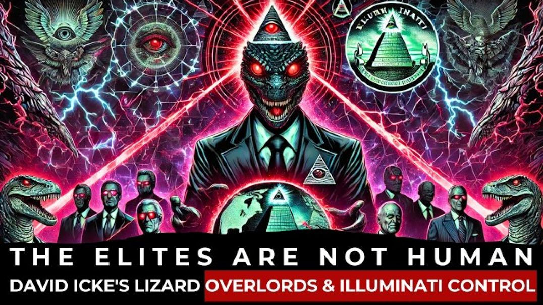 David Icke’s Lizard Overlords Are the Elites Really Human Illuminati Control Exposed