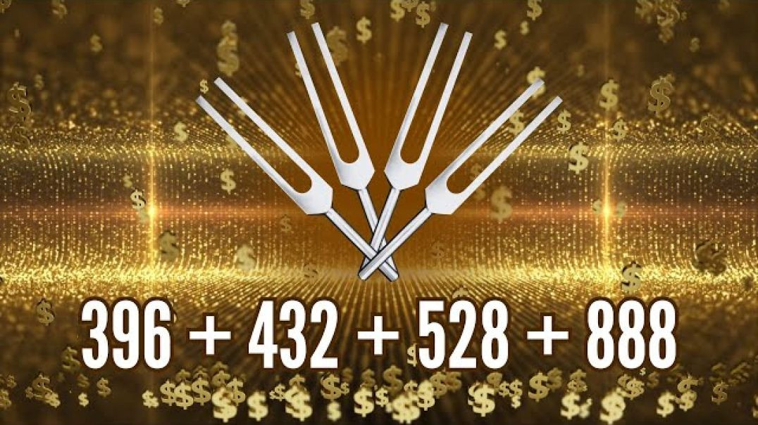 ATTRACT FINANCIAL FREEDOM  Tuning Forks to Unlock Wealth: (888 Hz, 396 Hz & More)