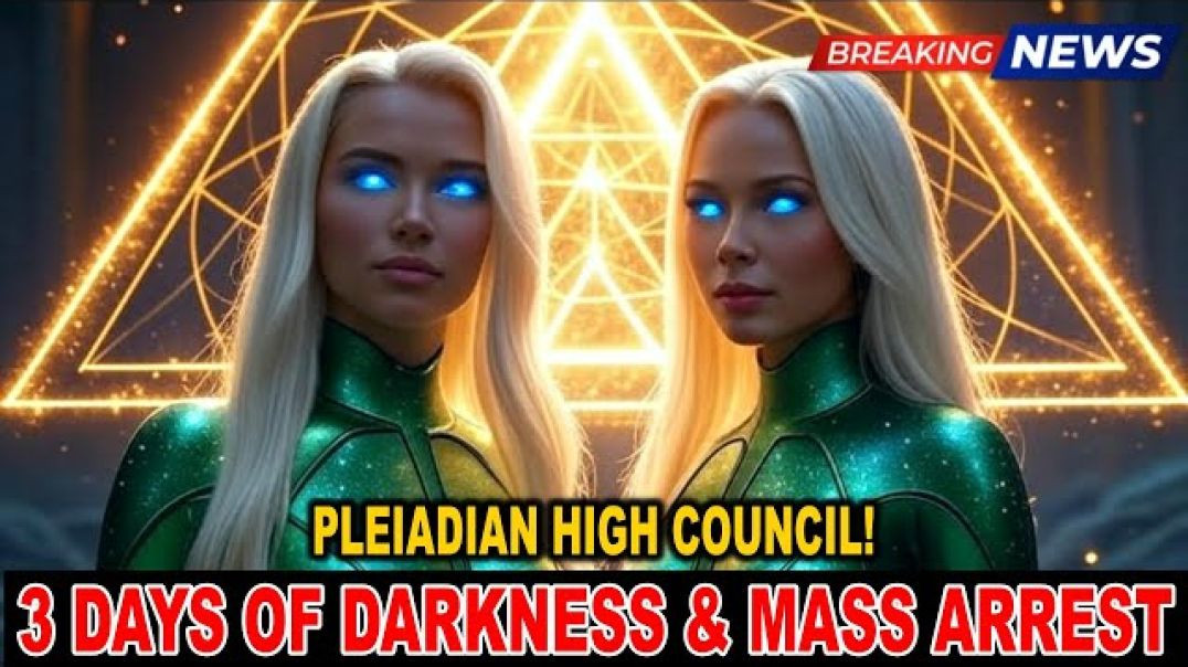 The Pleiadians:  Reveal What's Coming Next on Your Timeline - High Shift Warning