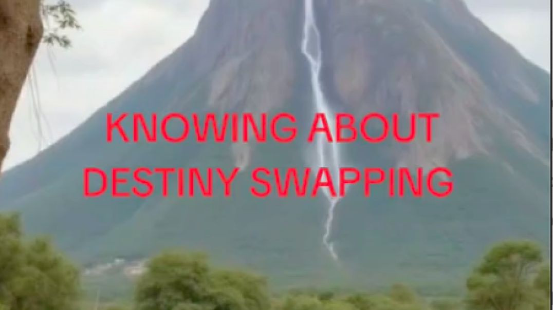KNOW ABOUT DESTINY SWAPPING Part - 1