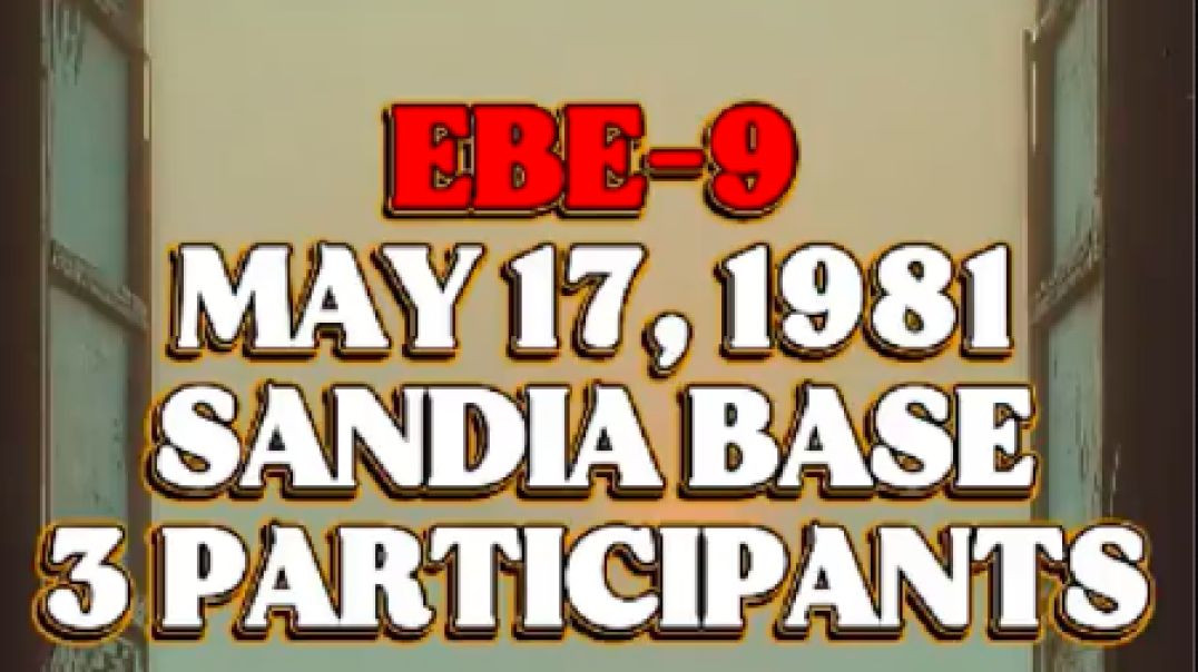 EBE-9 May 17, 1981 Sandia Base 3 Participants